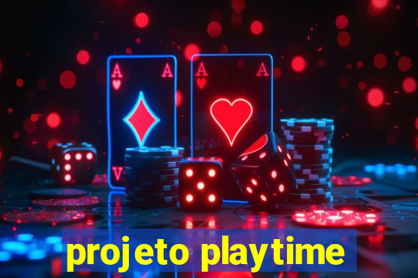 projeto playtime